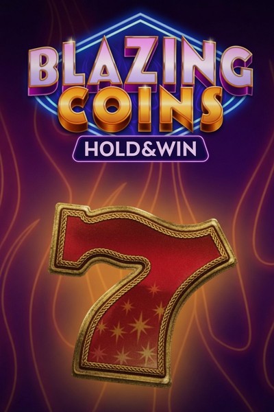 Blazing Coins Deluxe Hold and Win slot at Kingmaker Casino